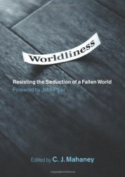 Worldliness